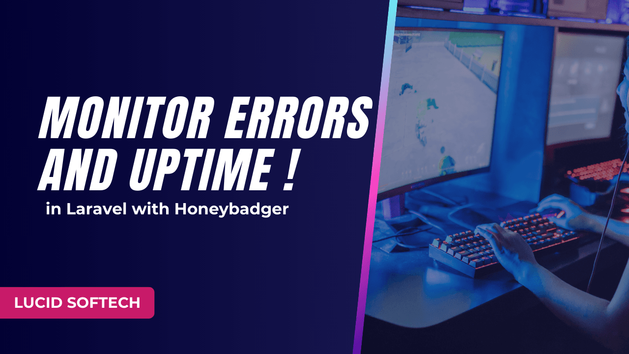 Monitor Errors and Uptime in Laravel with Honeybadger